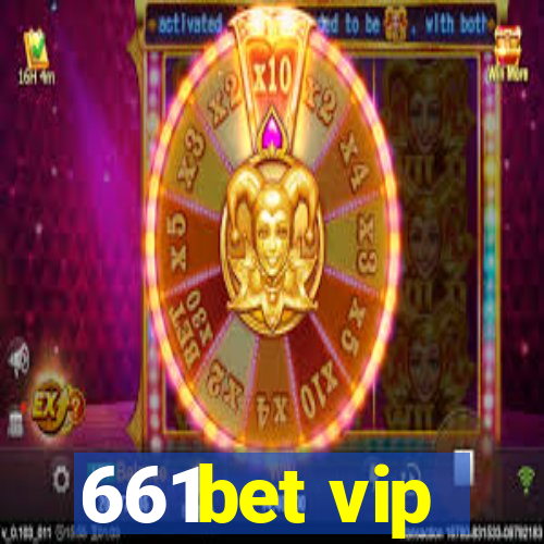 661bet vip